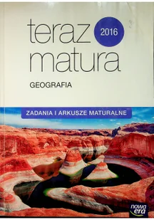 Teraz matura 2016. Geografia. Zadania i arkusze maturalne - Pomoce naukowe - miniaturka - grafika 2