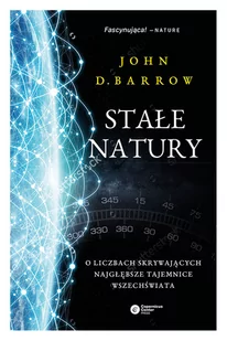 Stałe natury - John D. Barrow - Literatura popularno naukowa dla młodzieży - miniaturka - grafika 1