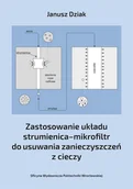 Technika - Zastosowanie układu strumienica-mikrofiltr do usuwania zanieczyszczeń z cieczy - miniaturka - grafika 1