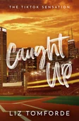 Pozostałe książki - Caught Up: Windy City Book 3 - miniaturka - grafika 1