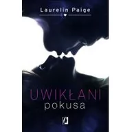 Romanse - Kobiece Laurelin Paige Uwikłani. Tom 1. Pokusa (edycja limitowana) - miniaturka - grafika 1