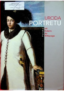 Uroda Portretu od Kobera do Witkacego - Książki o kulturze i sztuce - miniaturka - grafika 1