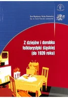 Książki o kulturze i sztuce - Z dziejów i dorobku folklorystyki śląskiej - miniaturka - grafika 1