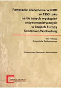Archeologia - Powstanie czerwcowe w NRD w 1953 roku na tle innych wystąpień antykomunistycznych w krajach Europy Środkowo Wschodniej - miniaturka - grafika 1
