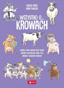 Wszystko O Krowach Łukasz Łebek - Powieści i opowiadania - miniaturka - grafika 2