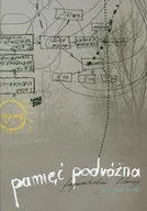 Albumy o kinie i teatrze - Pamięć podróżna Fragmentozbiór filmowy - Kolski Jan Jakub - miniaturka - grafika 1
