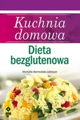 E-booki - kuchnia i diety - Kuchnia domowa Dieta bezglutenowa Michelle Berriedale-Johnson - miniaturka - grafika 1
