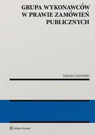 Prawo - Grupa wykonawców w prawie zamówień publicznych Marcin Czerwiński - miniaturka - grafika 1