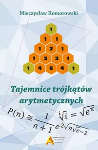 Komorowski Mirosław Tajemnice trójk$502tów arytmetycznych - Matematyka - miniaturka - grafika 2
