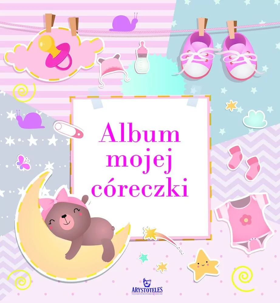 Arystoteles Album mojej córeczki praca zbiorowa