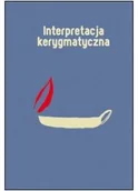 Felietony i reportaże - Interpretacja kerygmatyczna. Doświadczenia - re-wizje - perspektywy - miniaturka - grafika 1