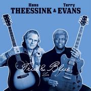  True & Blue Live (Hans Theessink & Terry Evans) (CD / Album)