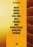 Technika - Układy Organic Rankine Cycle (ORC) małej i średniej mocy wykorzystujące rozprężarki wyporowe. - miniaturka - grafika 1