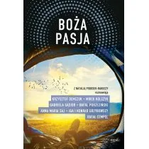 Podosek-Rakoczy Natalia Boża pasja - mamy na stanie, wyślemy natychmiast - Religia i religioznawstwo - miniaturka - grafika 2