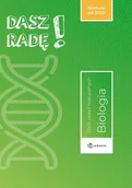 Materiały pomocnicze dla uczniów - Dasz radę! Biologia. Zbiór zadań maturalnych - miniaturka - grafika 1