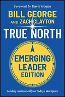 Pozostałe książki - True North: Leading Authentically in Today's Workplace, Emerging Leader Edition - miniaturka - grafika 1