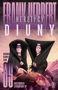 Heretycy Diuny. Kroniki Diuny. Tom 5 - Science-fiction - miniaturka - grafika 2