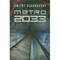 Powieści - Insignis Media Metro 2033 Dmitry Glukhovsky - miniaturka - grafika 1