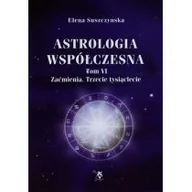 Ezoteryka - ARS SCRIPTI-2 Elena Suszczyńska Astrologia współczesna. Tom VI. Zaćmienia - miniaturka - grafika 1