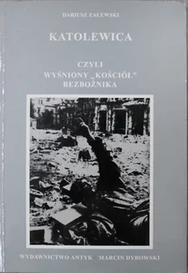Katolewica czyli wyśniony kościół bezbożnika - Religia i religioznawstwo - miniaturka - grafika 1