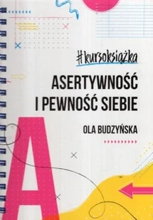 Asertywność i pewność siebie - Psychologia - miniaturka - grafika 1