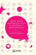 E-booki - nauka - Ostre stany zagrożenia życia w chorobach wewnętrznych - miniaturka - grafika 1