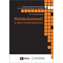 Wielokulturowość Z Perspektywy Psychologicznej Anna Kwiatkowska - Psychologia - miniaturka - grafika 1