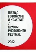 Książki o kulturze i sztuce - Miesiąc fotografii w Krakowie/Kraków photomonth festival - miniaturka - grafika 1