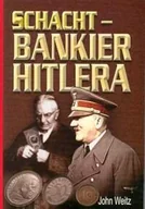 Biografie i autobiografie - Schacht - Bankier Hitlera - miniaturka - grafika 1