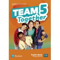 Pearson Team Together 5. Pupil's Book + Digital Resources - Pozostałe języki obce - miniaturka - grafika 1