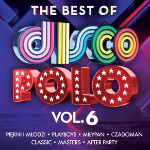 THE BEST OF DISCO POLO VOL 6 Różni Wykonawcy Płyta CD) - Pop THE BEST OF DISCO POLO VOL 6 Różni Wykonawcy Płyta CD) - Pop - miniaturka - grafika 2