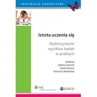 Pedagogika i dydaktyka - Benavides Francisco, Dumont Hanna, Istance David Istota uczenia się - mamy na stanie, wyślemy natychmiast - miniaturka - grafika 1