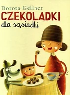 Książki edukacyjne - Czekoladki dla sąsiadki - miniaturka - grafika 1
