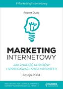 Marketing - Marketing Internetowy. Jak znaleźć klientów i sprzedawać przez Internet?! Edycja 2024 - miniaturka - grafika 1