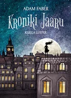 E-booki dla dzieci i młodzieży - Kroniki Jaaru Adam Faber - miniaturka - grafika 1