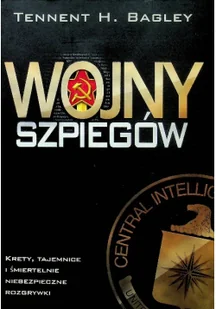 Zysk i S-ka Wojny szpiegów - Bagley Tennent H. - Felietony i reportaże - miniaturka - grafika 2