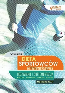 Dieta sportowców wytrzymałościowych. Odżywianie i suplementacja - E-booki - poradniki - miniaturka - grafika 1