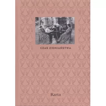 Czas ziemiaństwa - Felietony i reportaże Czas ziemiaństwa - Felietony i reportaże - miniaturka - grafika 1
