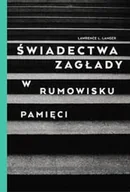 Historia świata - Świadectwa zagłady w rumowisku pamięci - miniaturka - grafika 1