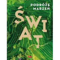 Albumy krajoznawcze - Podróże marzeń. Świat - miniaturka - grafika 1