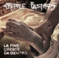 Winyle - La Fine Cresce Da Dentro (Cripple Bastards) (Vinyl) - miniaturka - grafika 1