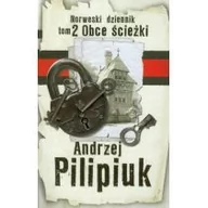 Fantasy - Fabryka Słów Norweski dziennik tom 2. Obce ścieżki - Andrzej Pilipiuk - miniaturka - grafika 1