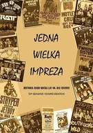 Książki o muzyce - Jedna wielka impreza - miniaturka - grafika 1