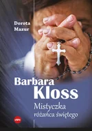 Biografie i autobiografie - Barbara Kloss - Dorota Mazur - książka - miniaturka - grafika 1