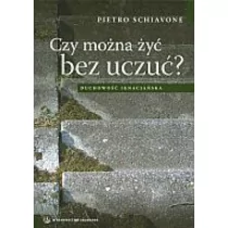 CZY MOŻNA ŻYĆ BEZ UCZUĆ ? - Religia i religioznawstwo - miniaturka - grafika 1