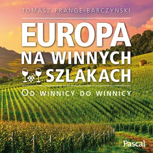 Europa na winnych szlakach - Audiobooki - poradniki Europa na winnych szlakach - Audiobooki - poradniki - miniaturka - grafika 1