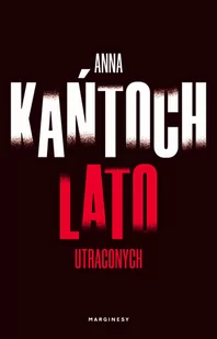 Lato utraconych | - Powieści sensacyjne Lato utraconych | - Powieści sensacyjne - miniaturka - grafika 3