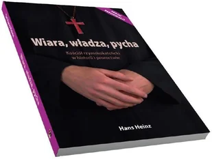 Nowe Spojrzenia Hans Heinz Wiara, władza, pycha - Religia i religioznawstwo - miniaturka - grafika 2