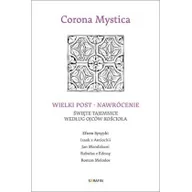 Religia i religioznawstwo - Serafin Wielki Post - Nawrócenie. Święte tajemnice.. praca zbiorowa - miniaturka - grafika 1