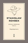 Poezja - Ekspedycja karna. Utwory rozproszone i listy. Dzieła zebrane. Tom 10 - Stanisław Rembek - miniaturka - grafika 1